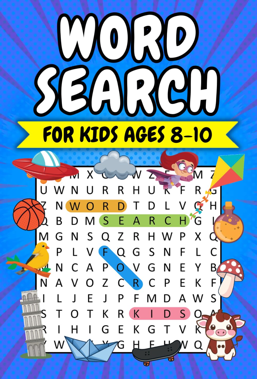 Word Search for Kids Ages 8-10: 100 Themed Puzzles with Illustrations for Learning and Fun - Boost Vocabulary and Discovery | Solutions Included