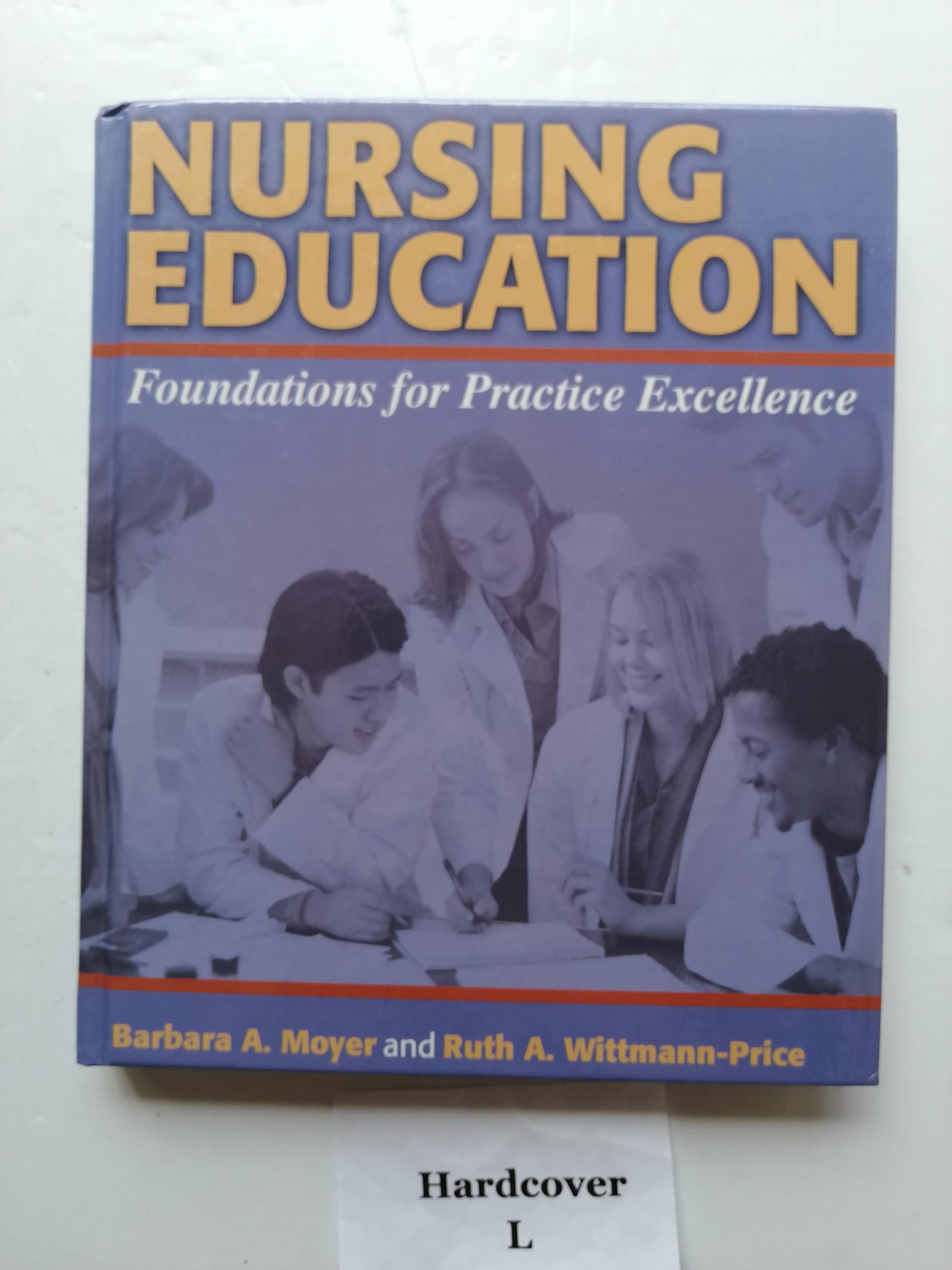 Buy Nursing Education:Foundations For Practice Excellence, 1/Ed — BookShops.in