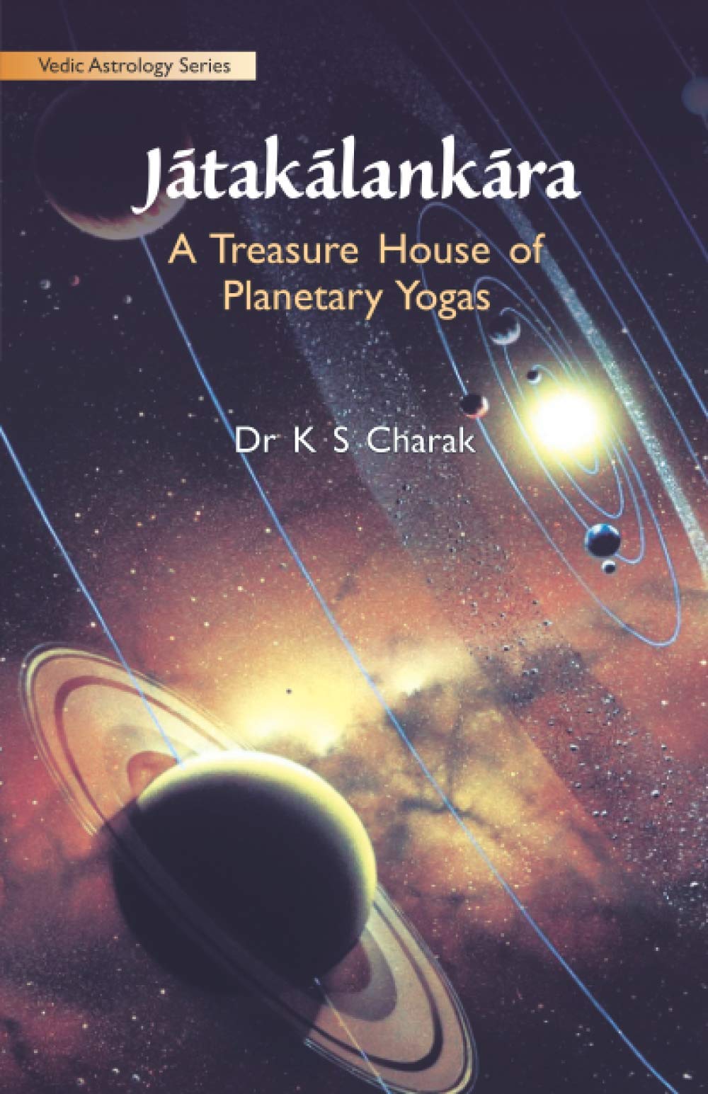 Jatakalankara: A Treasure House of Planetary Yogas