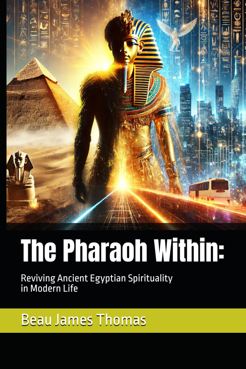 The Pharaoh Within: Reviving Ancient Egyptian Spirituality in Modern Life