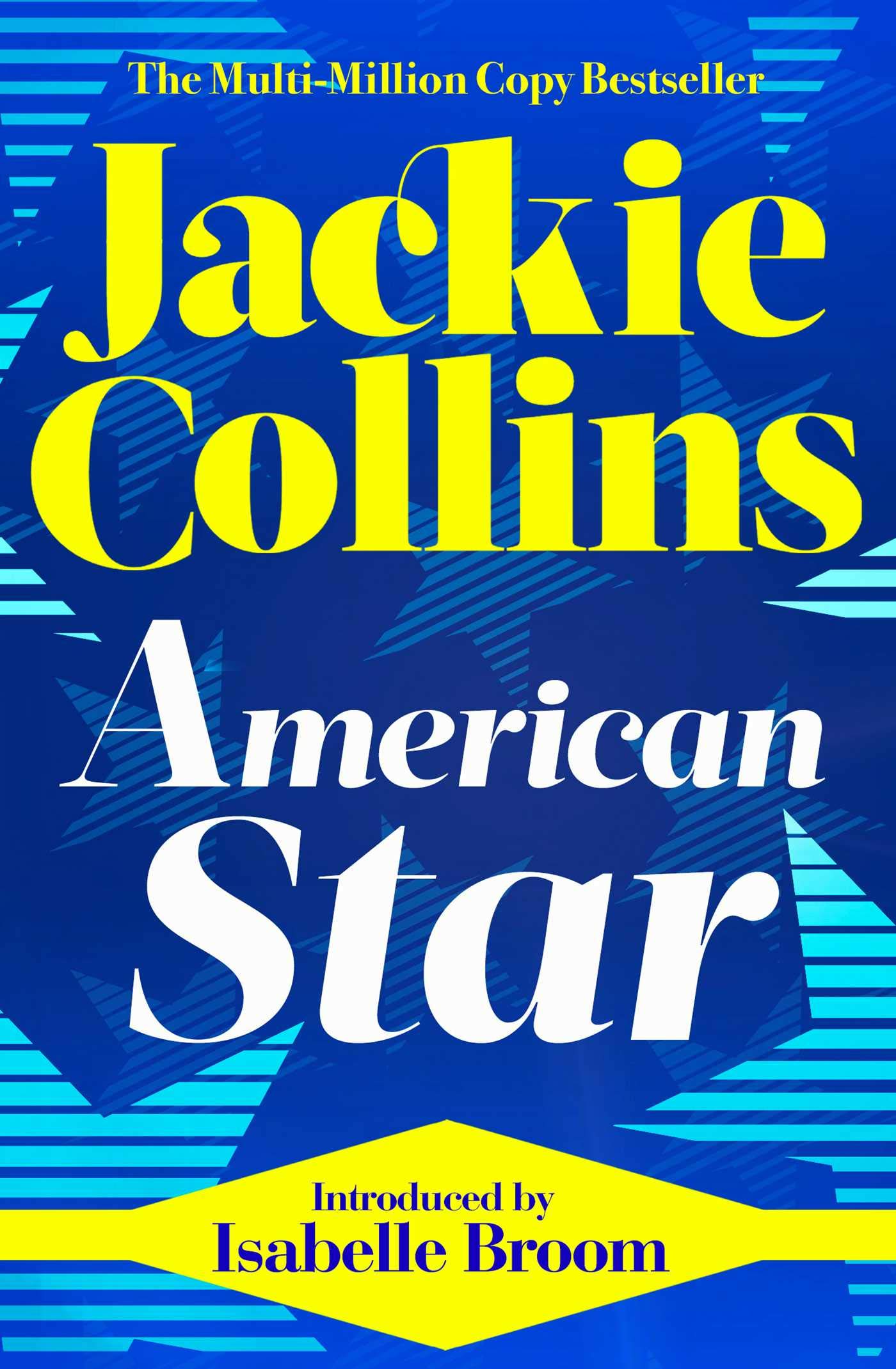 American Star introduced by Isabelle Broom by Jackie Collins (Paperback Book)