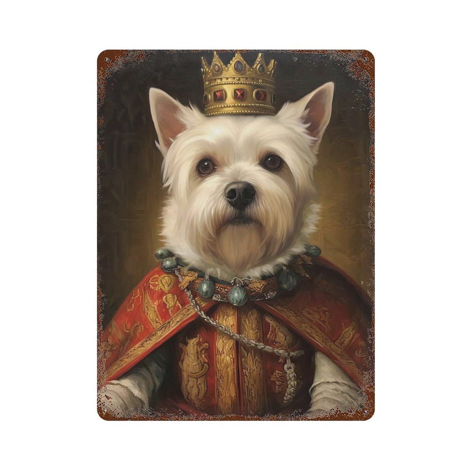 Rust Effect Westie The King Vintage Rust Metal Sign 15.7"x11.8", Farmhouse Wall Decor for Basement, Hobby Room And Garage Decor