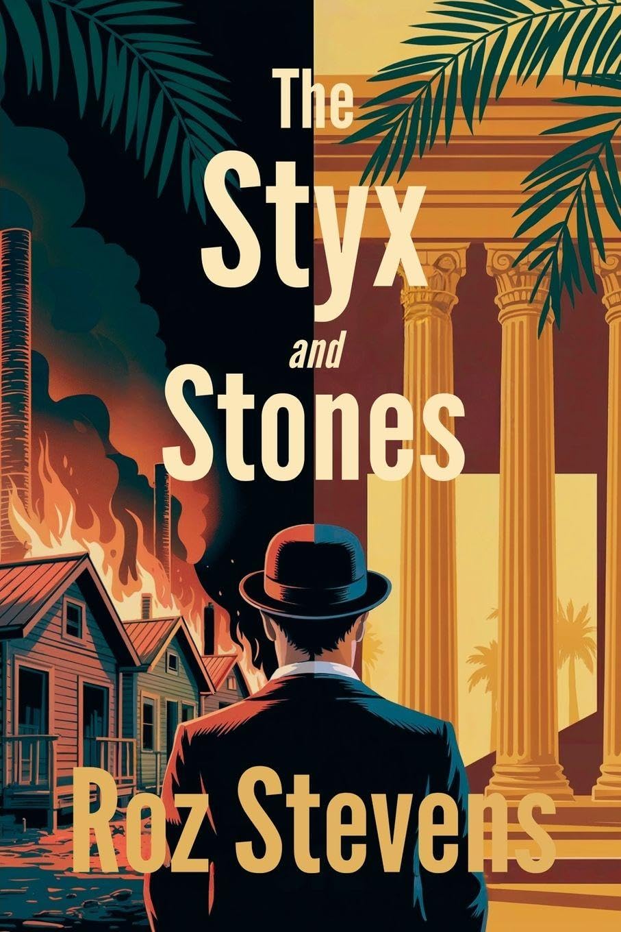 The Styx and Stones (Grit, Gamble and Grace)