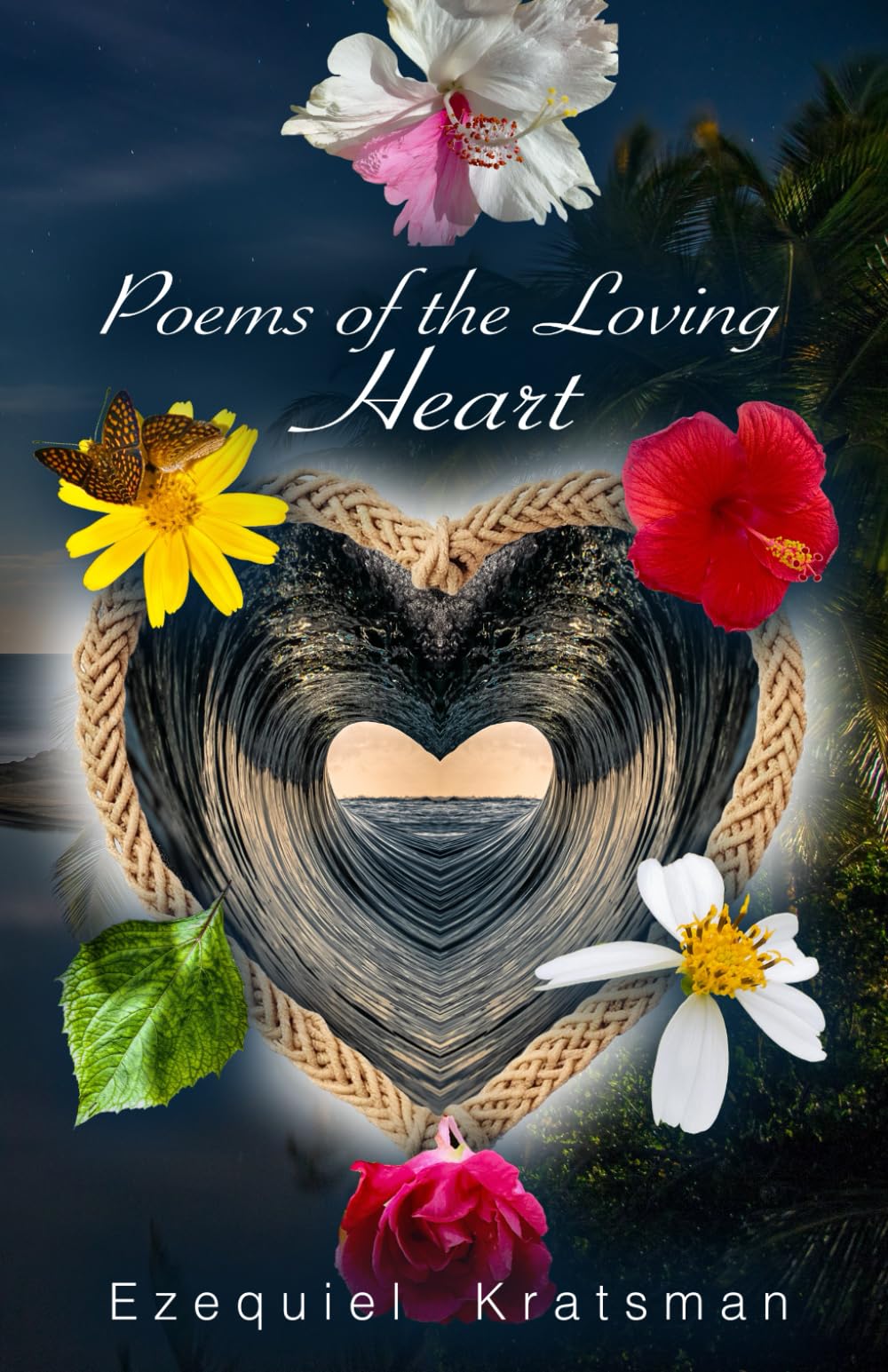 Poems of the loving heart