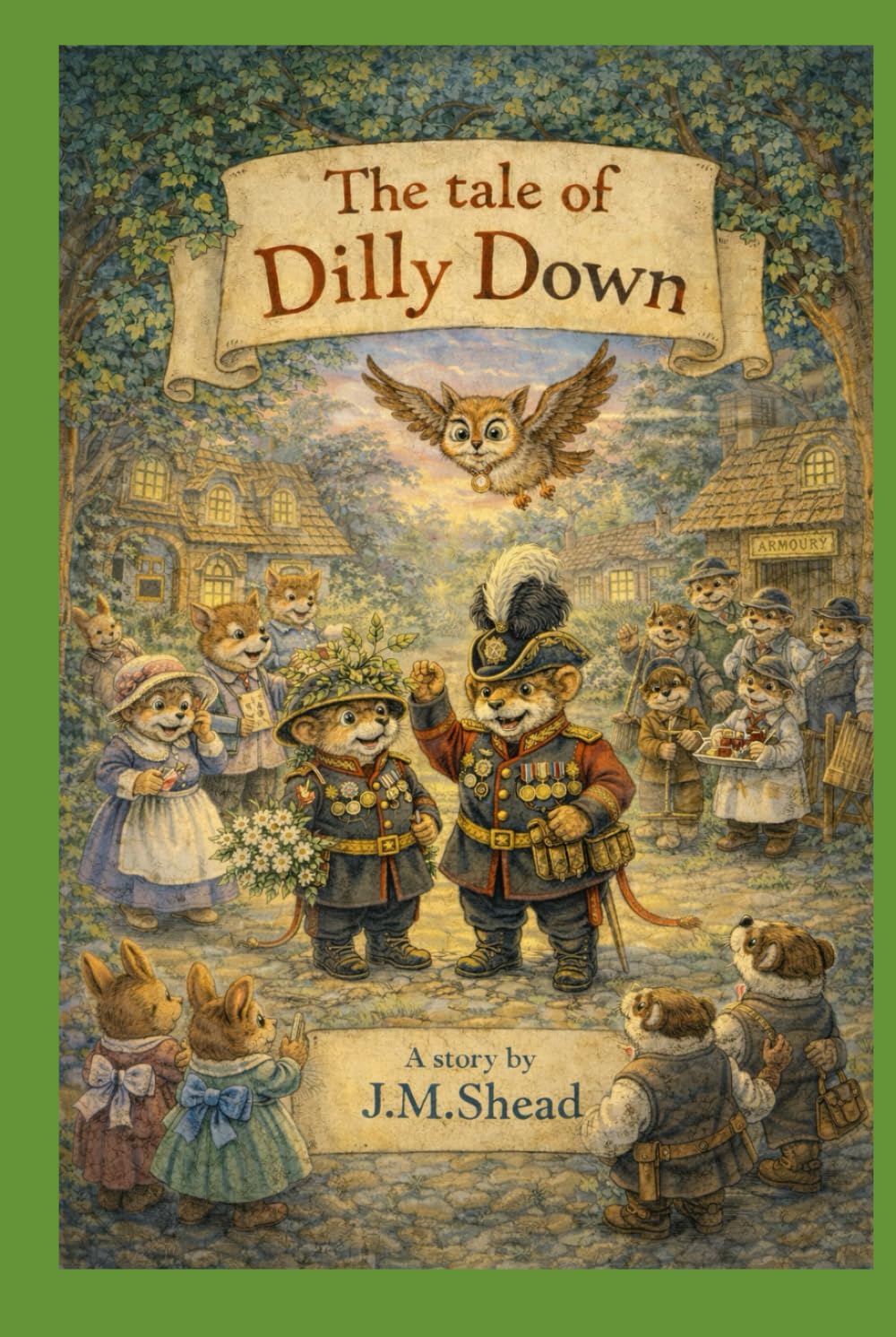 The tale of Dilly Down: A story by J.M.Shead