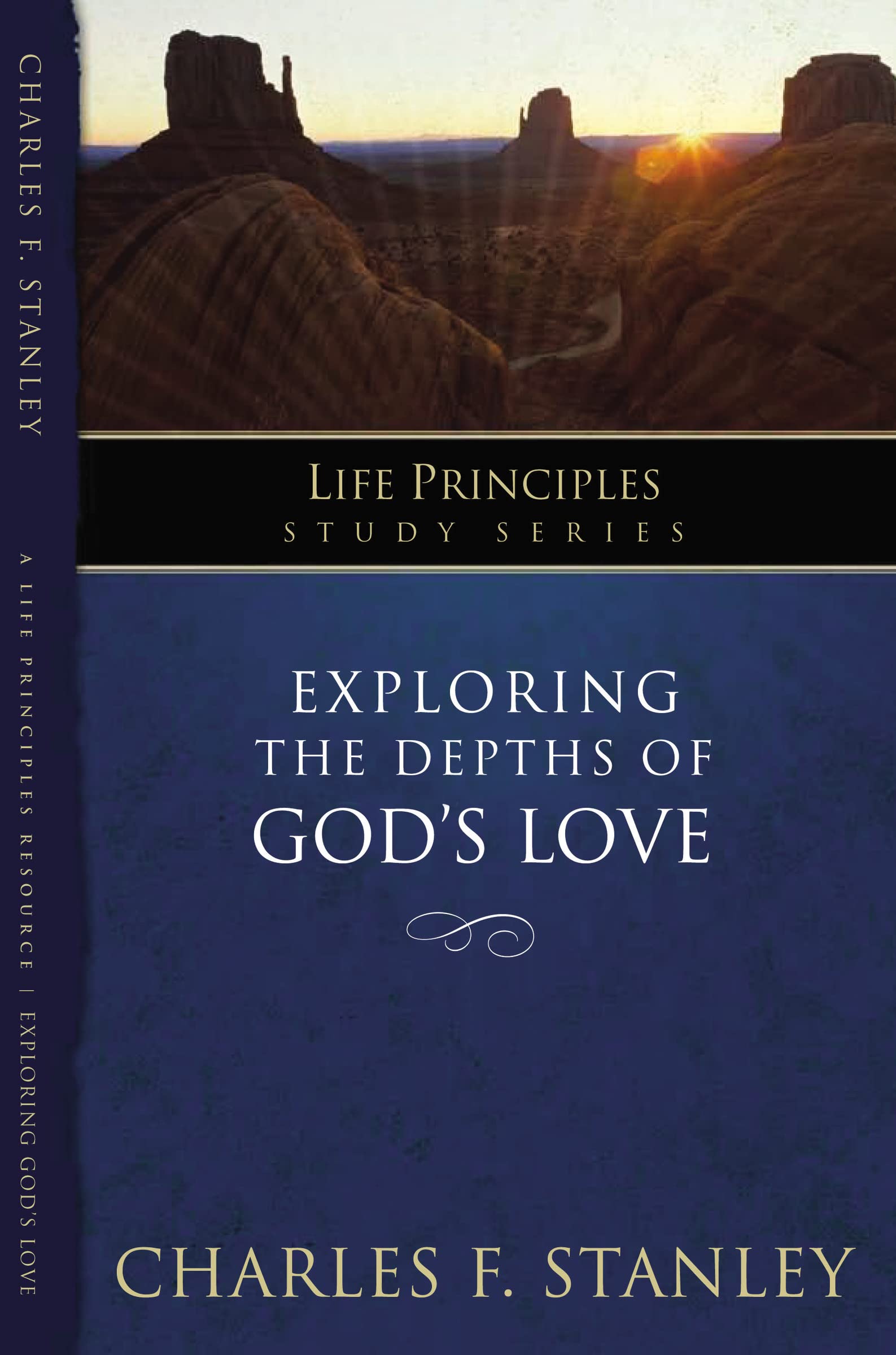 Exploring the Depths of God's Love (Life Principles Study Series)