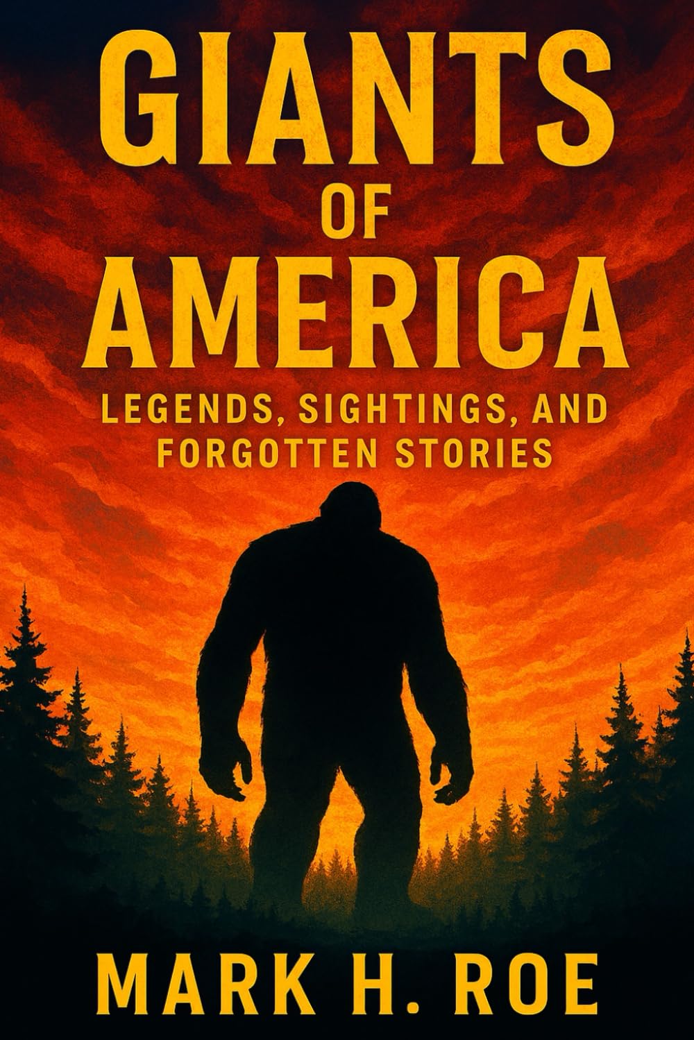 Amazon.com: Giants of America: Legends, Sightings, and Forgotten ...