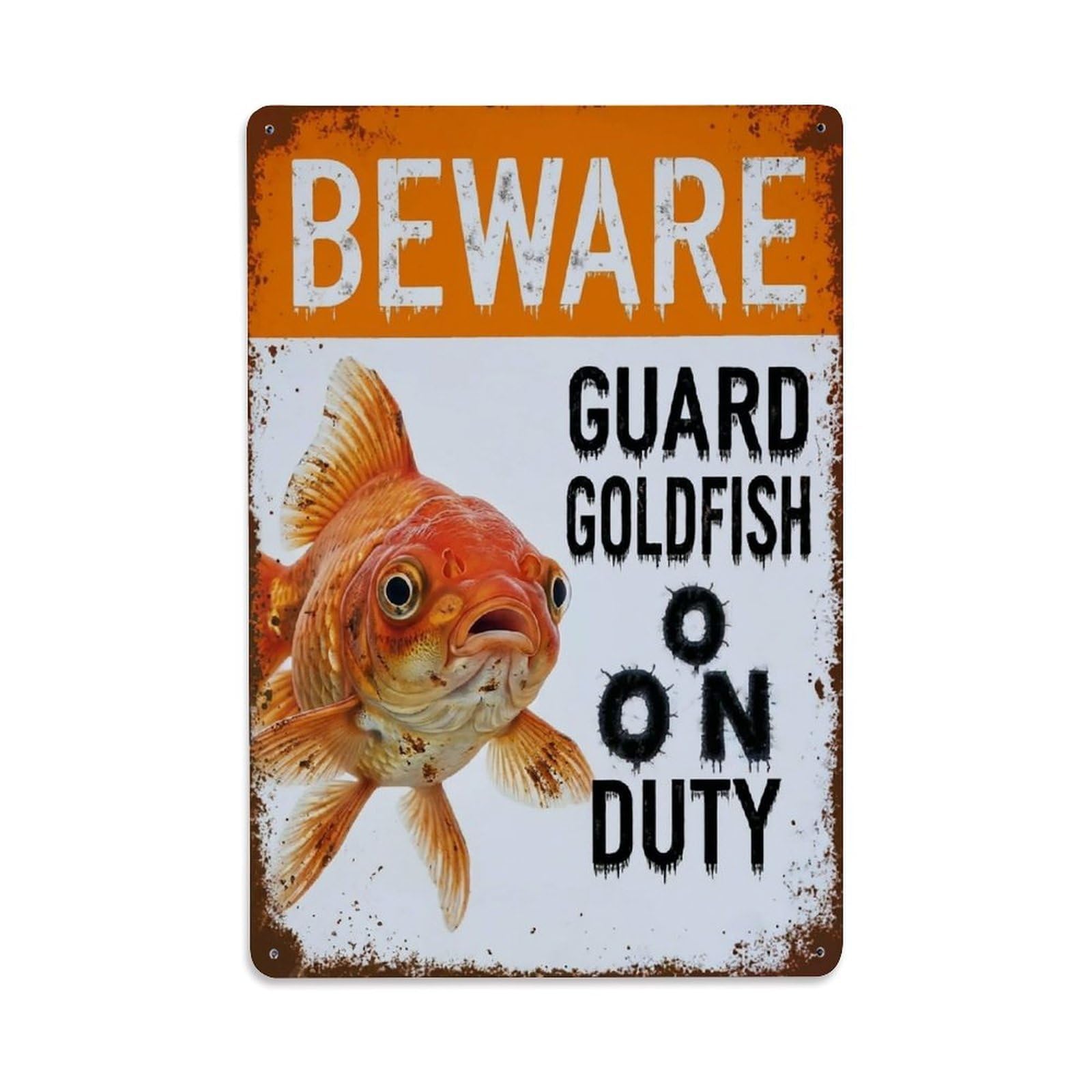 Vintage Funny Goldfish Guard Beware of Pet Deck Metal Tin Sign Plaque Wall Decor for Cafe, Club Bar, Office, Garden Metal Poster 8x12Inch