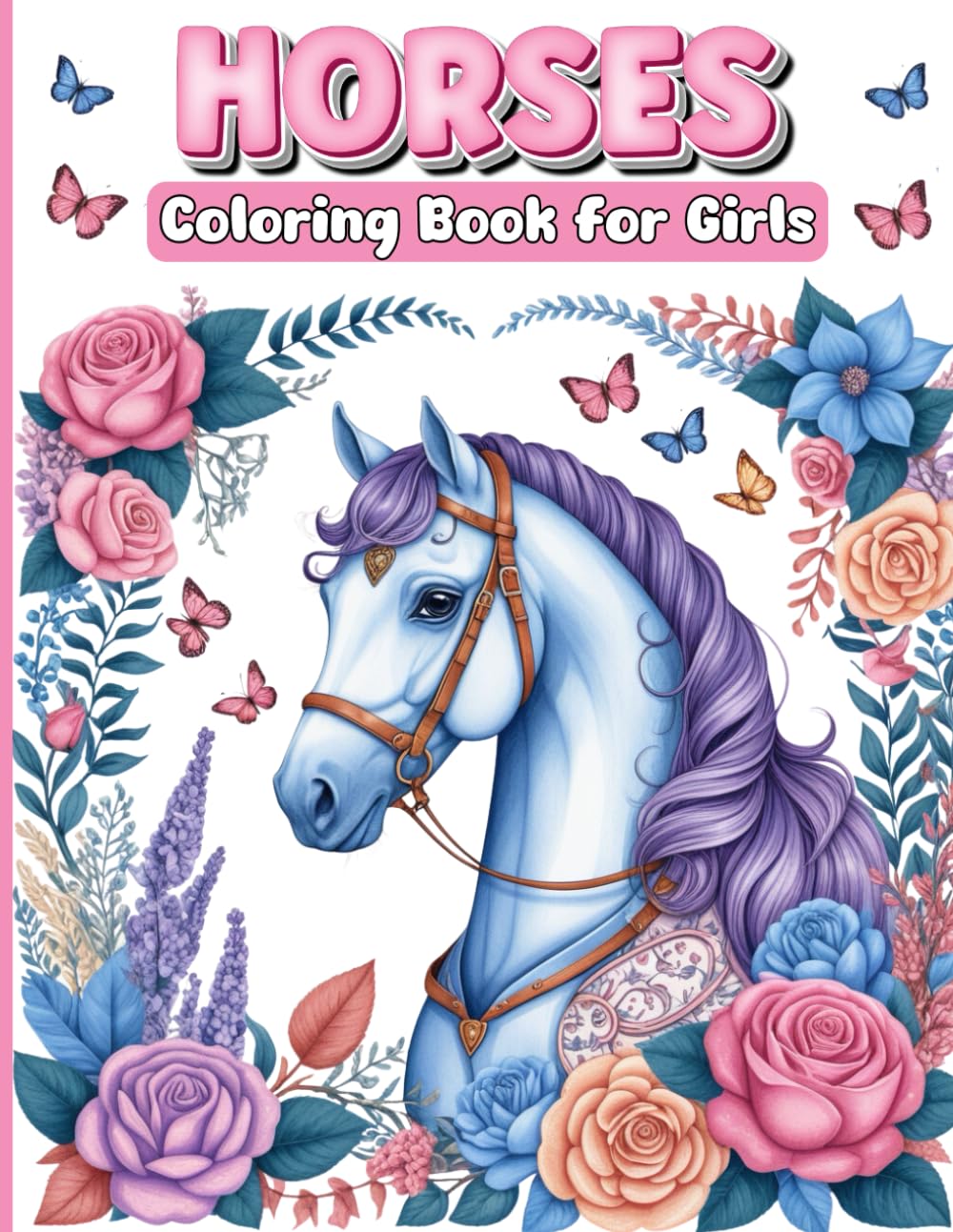 Horses Coloring Book: Creative and Relaxing Horse Art for Horse Lovers