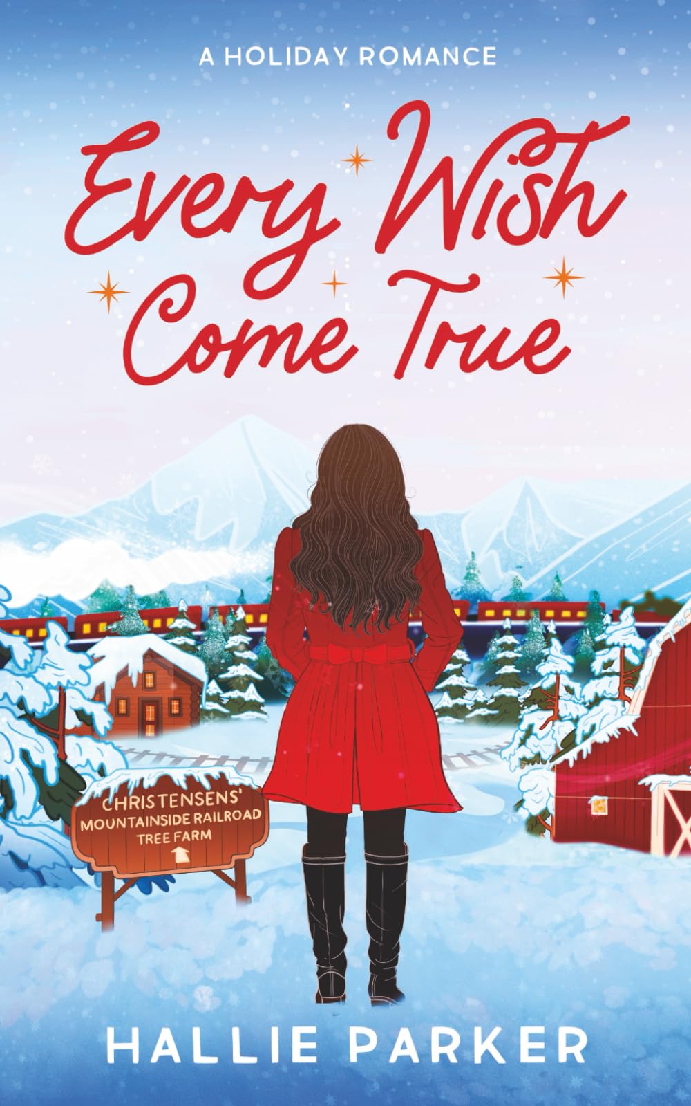 Every Wish Come True (A Very Hallie Holiday)