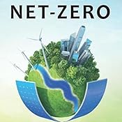 CLIMATE CHANGE and the road to NET-ZERO: Science • Technology ...