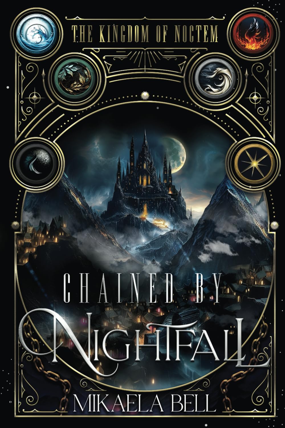 Chained by Nightfall: 2 (Kingdom of Noctem Series)