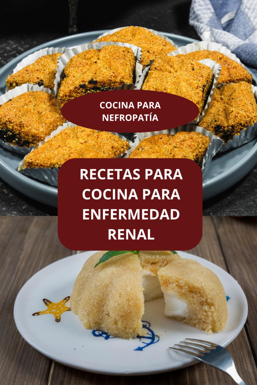 RECETAS PARA COCINA ENFERMEDAD RENAL: COCINA PARA NEFROPATÍA - DIETA PARA NEFROPATÍA - RECETAS RENALES FACILES