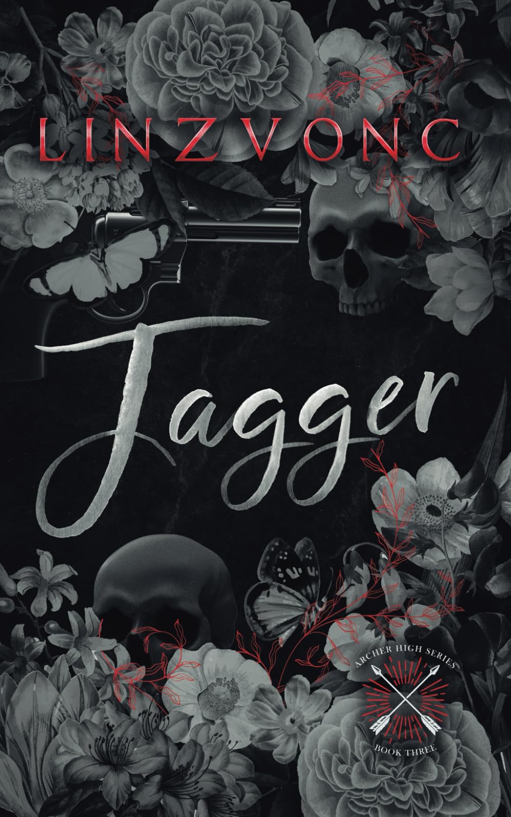 Jagger: A Dark Romance (Archer High Book 3)