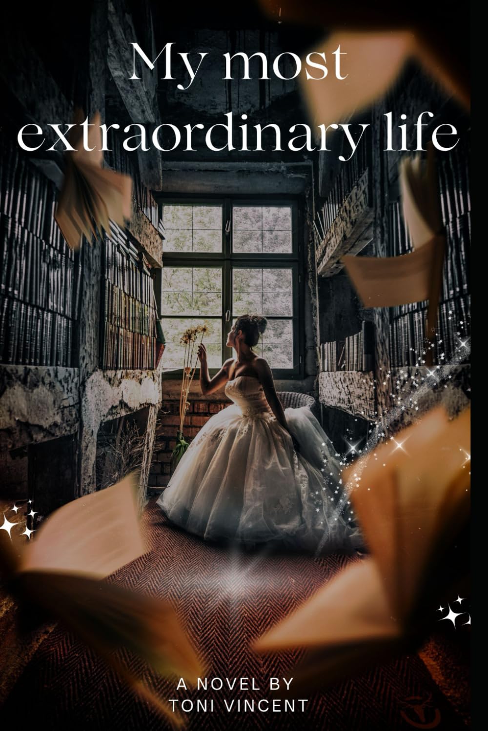 My most extraordinary life.