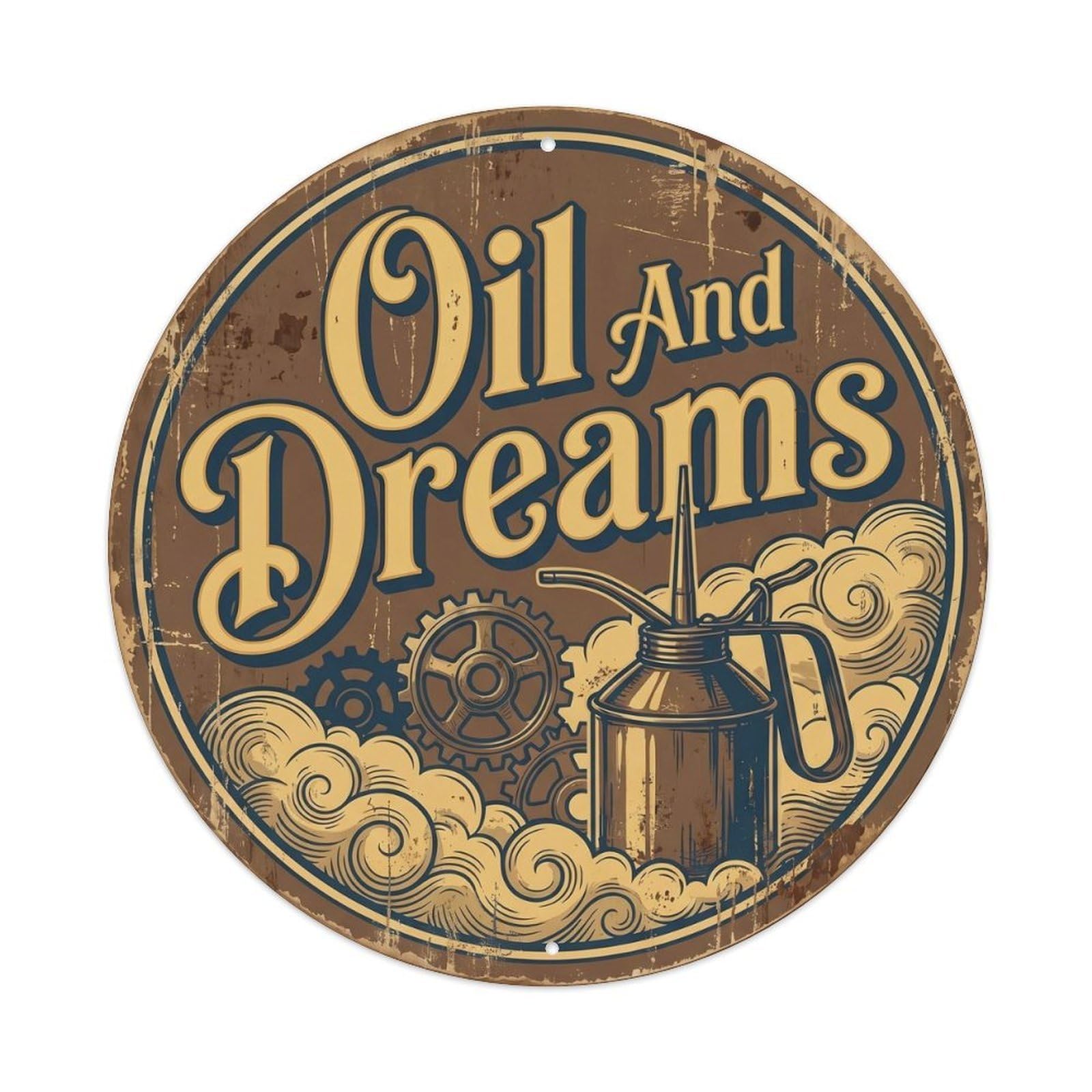 Olhnbad Style Oil And Dreams Garage Motor Wood Quote Vintage Metal Tin Sign