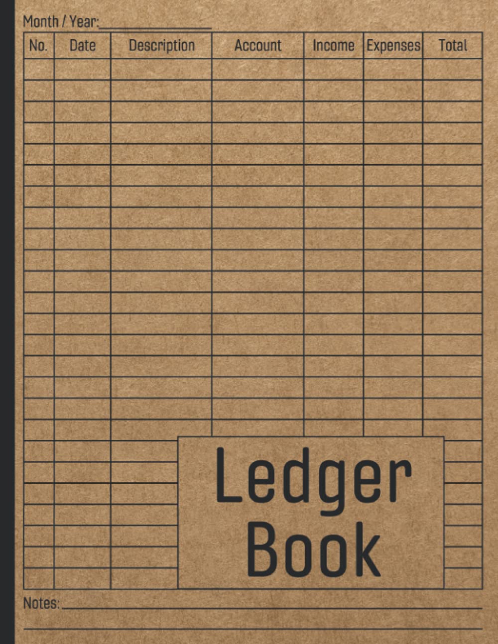 Ledger Book: Income and Expenses Tracker / Profit and Loss Ledger / Book Keeping Log for Small Business / Home Accounting Notebooks / Log Book for Personal Finance / Transaction Journal