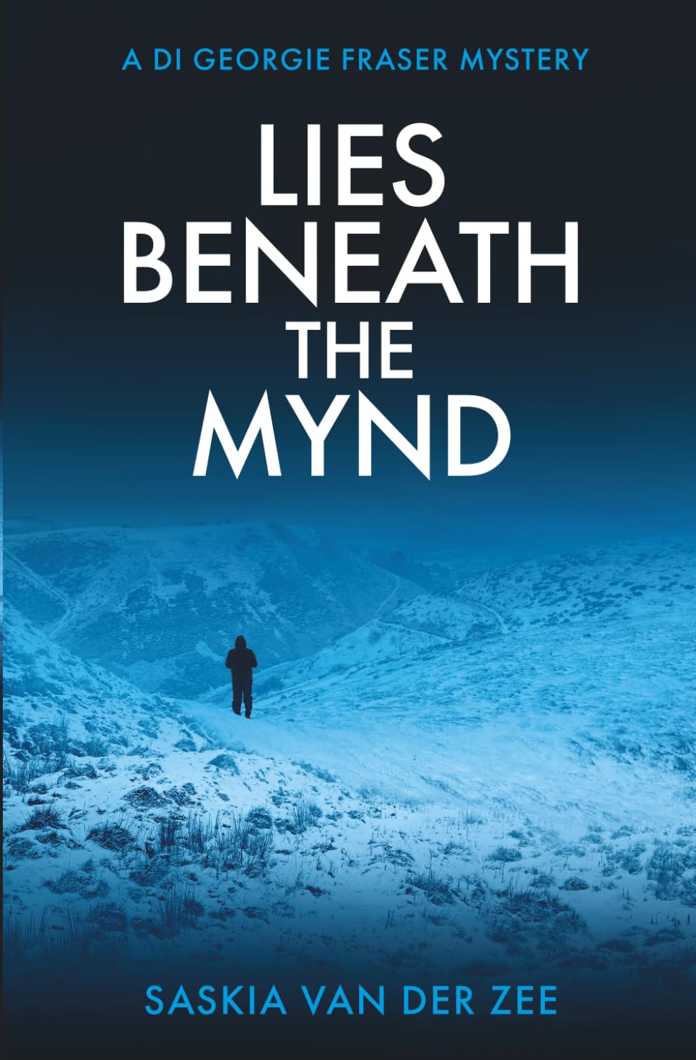 Lies Beneath the Mynd: A DI Fraser Shropshire Mystery