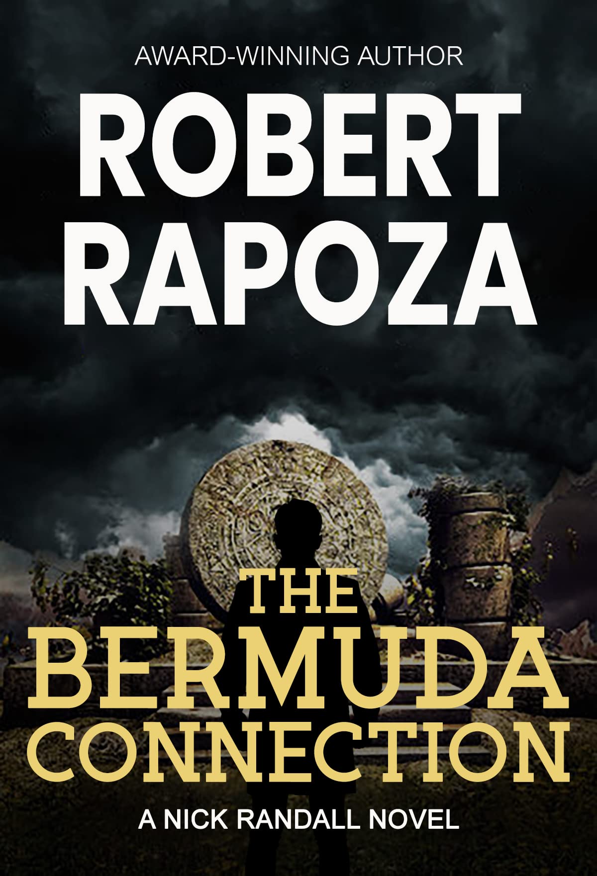 The Bermuda Connection: An Archaeological Thriller (Nick Randall Series Book 2)