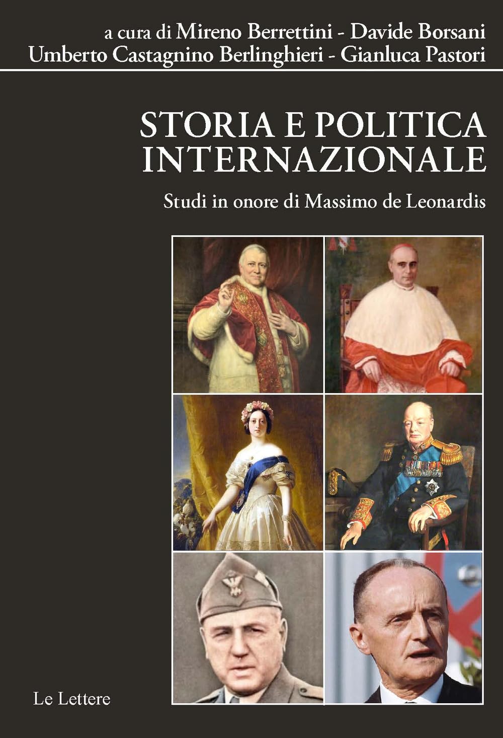 Storia E Politica Internazionale. Studi In Onore Di Massimo De Leonardis - 4