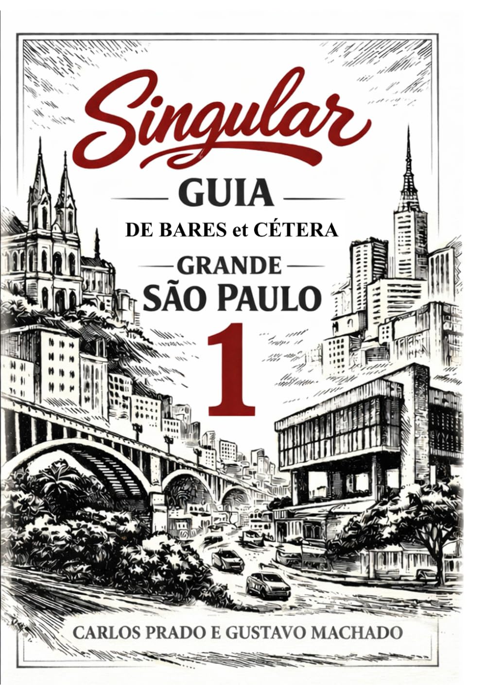Singular Guia: Bares da Grande São Paulo