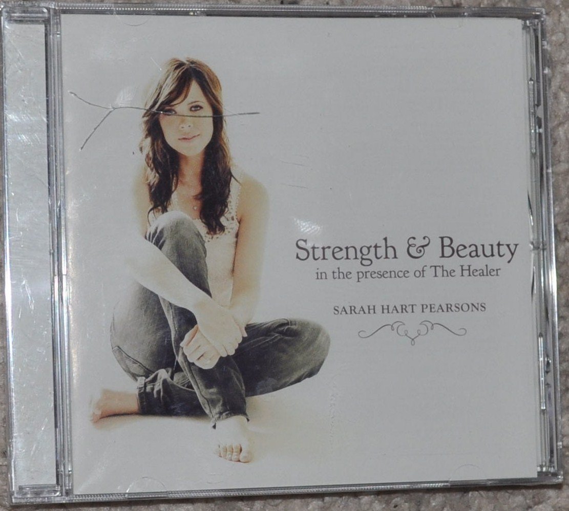 Strength and Beauty in the presence of The Healer [Audio CD]