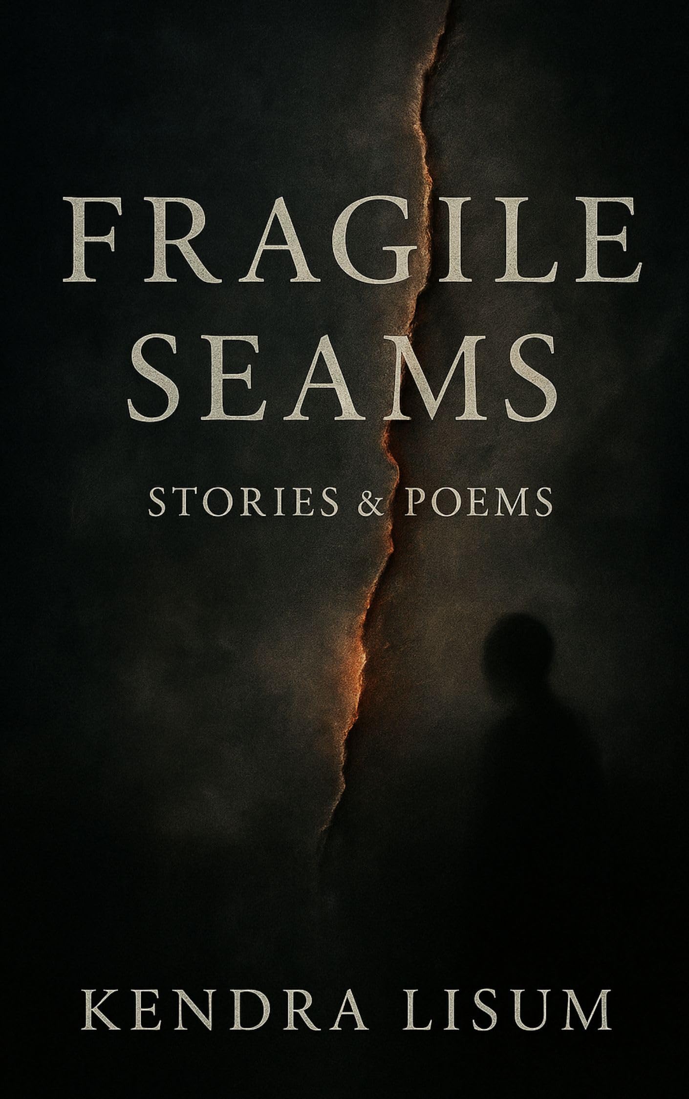 Fragile Seams: short stories & poems