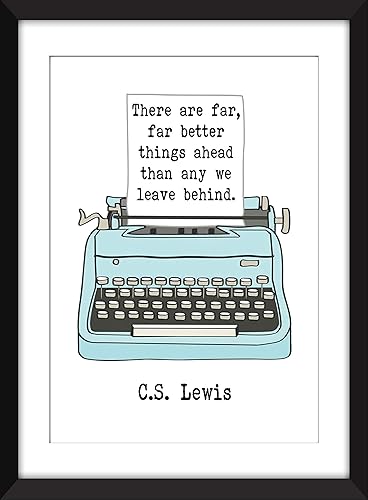 Miniatura 4 de C.S. Lewis - There Are Far, Far Better Things Ahead Quote - Unframed Print