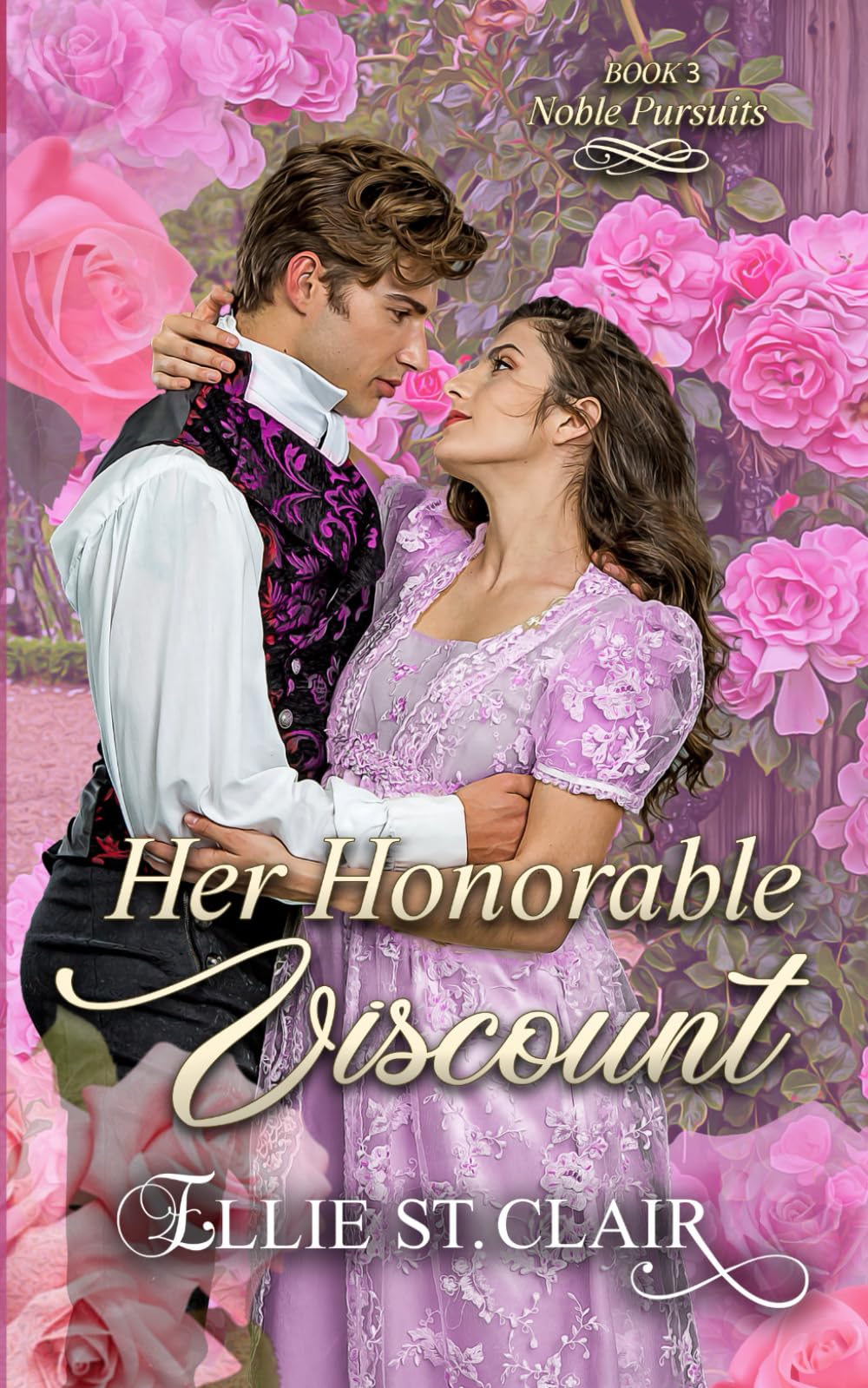 Her Honorable Viscount: An Historical Regency Romance: 3 (Noble Pursuits)