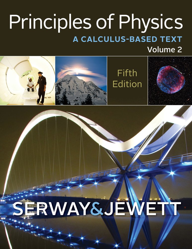 Bundle: Principles of Physics: Calculus, Volume 2, 5th + Student Solutions Manual with Study Guide