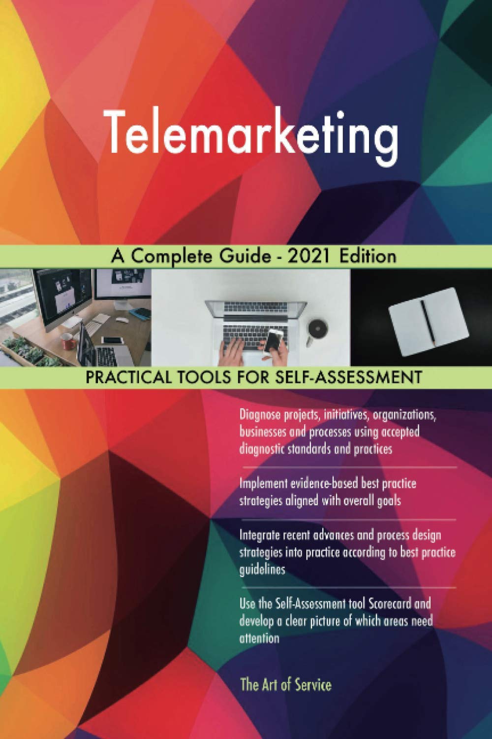Telemarketing A Complete Guide - 2021 Edition