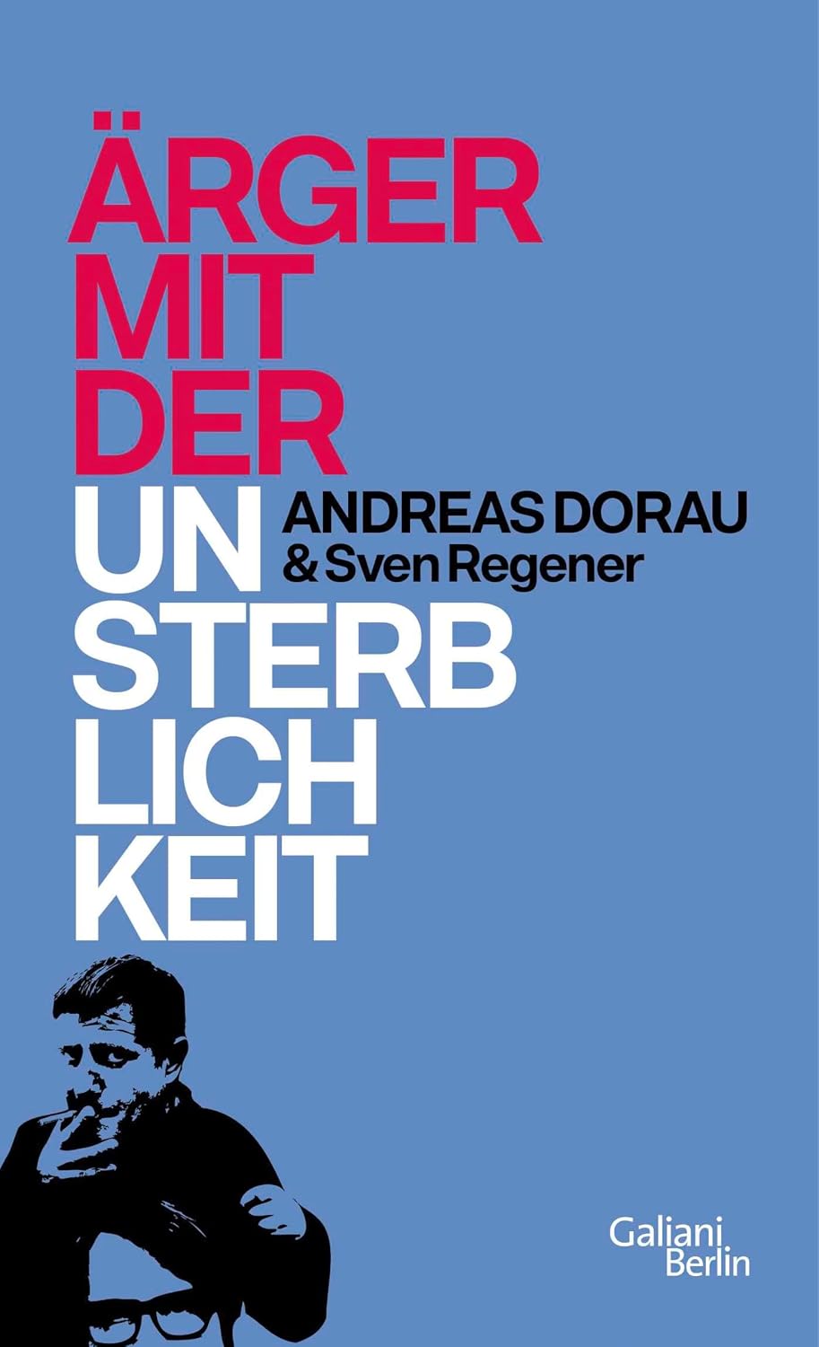 Ärger mit der Unsterblichkeit (German Edition)