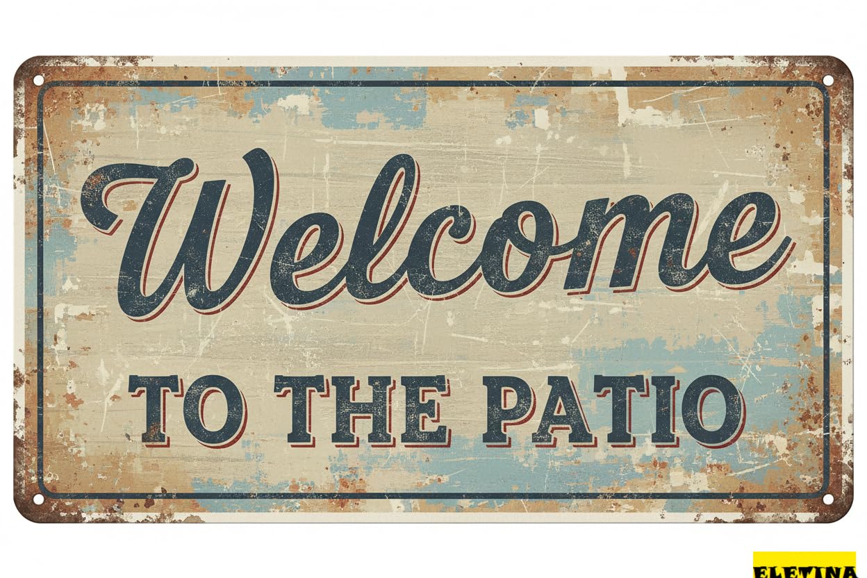 Vintage Metal Tin Sign for Man Cave En Decor S Welcome To The Patio Greeting Door Hanger En Rustic Home Decor Printed En Plaque Decor Rustic Farmhouse Kitchen Wall Decor 8x12 Inch