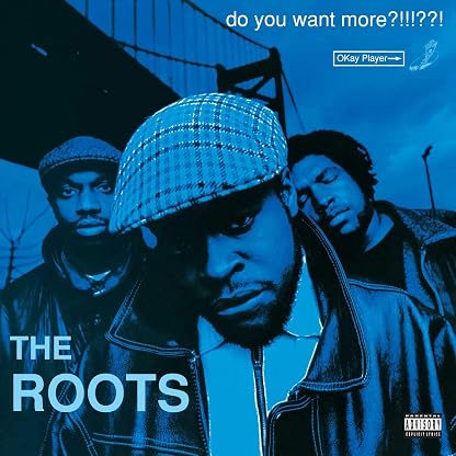 Do You Want More?!!!??! (Edição de Aniversário) por The Roots, capa do álbum