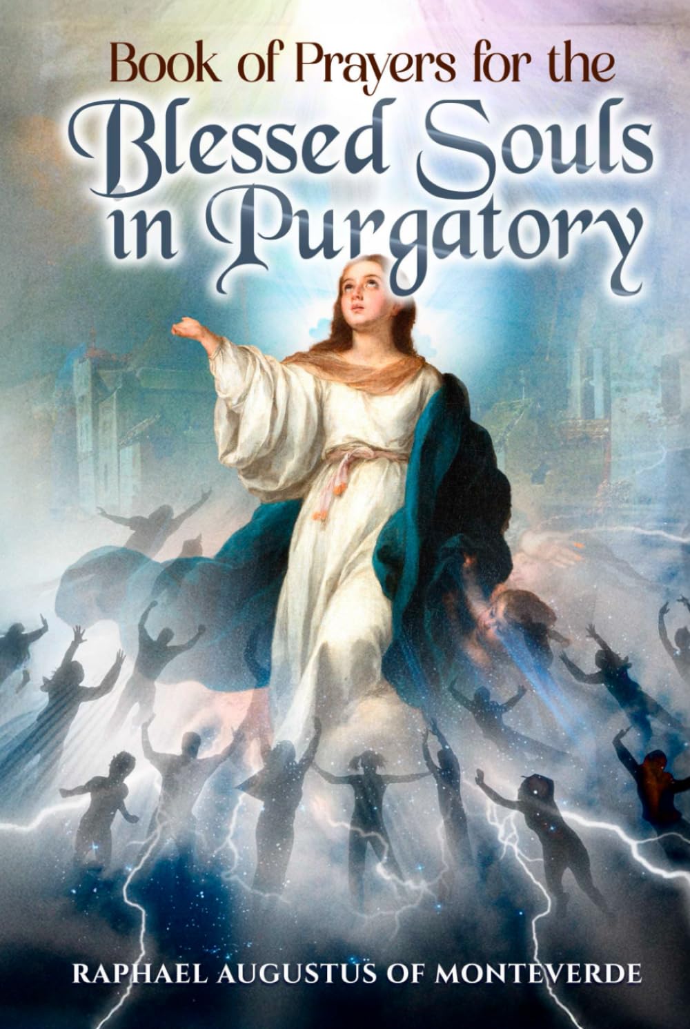 Book of Prayers for the Blessed Souls in Purgatory