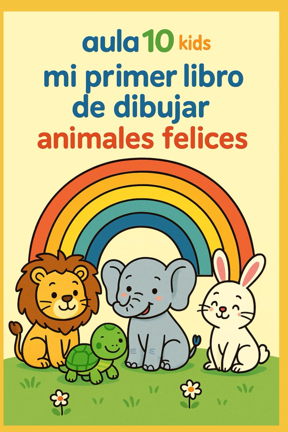 Mi primer libro para colorear de animales felices