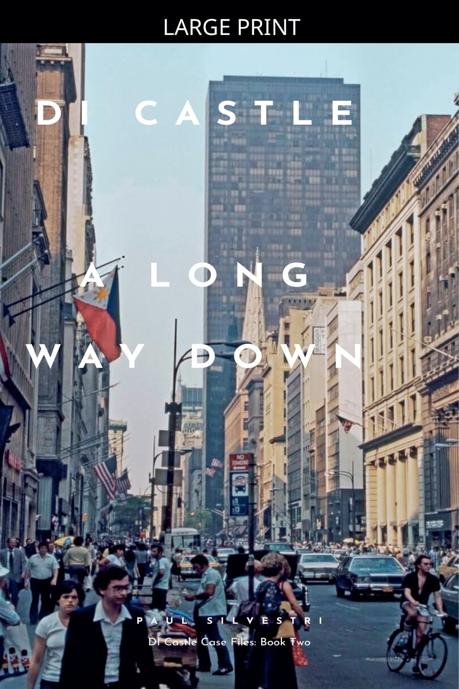 A Long Way Down: 2 (Di Castle Case Files)