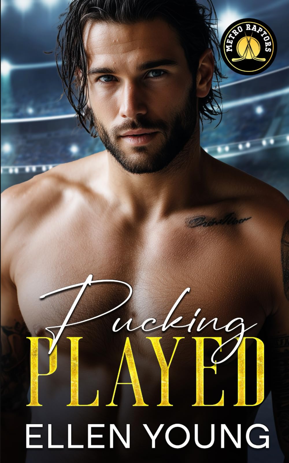 Pucking Played: An Opposites Attract Best Friend’s Brother Sports Romance (Metro Raptors)