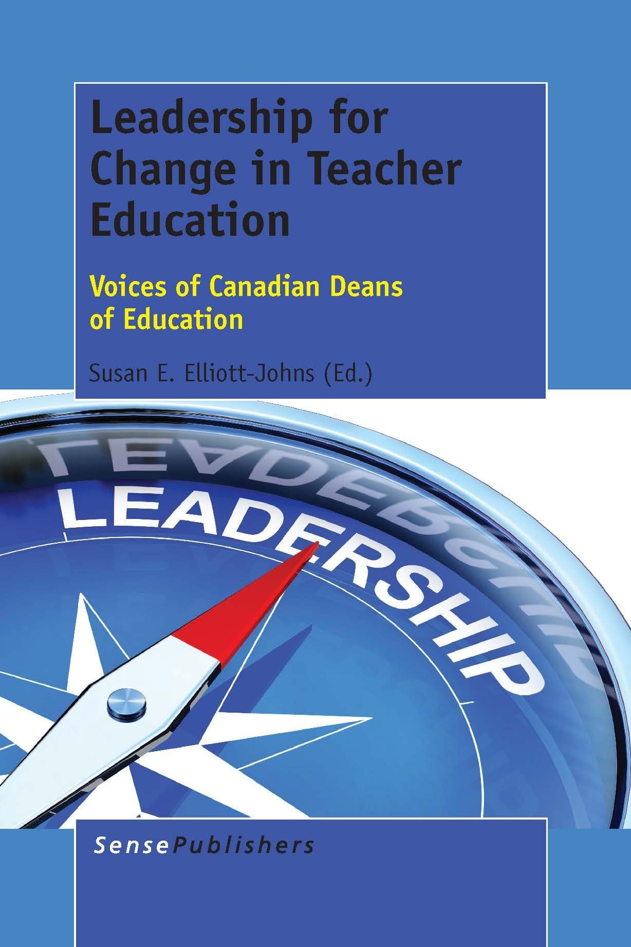 Buy Leadership for Change in Teacher Education: Voices of Canadian Deans of Education — BookShops.in