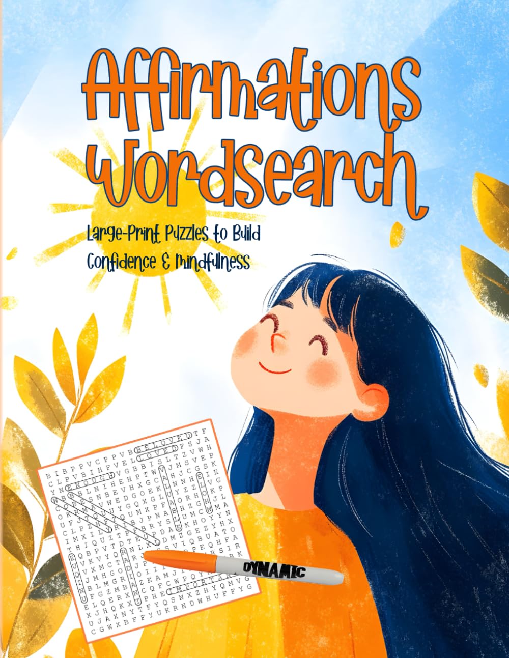 Affirmations Wordsearch for Adults: Large-Print Puzzles to Build Confidence & Mindfulness: Positive Affirmations Word Search - your inner coach for growth mindset self-talk