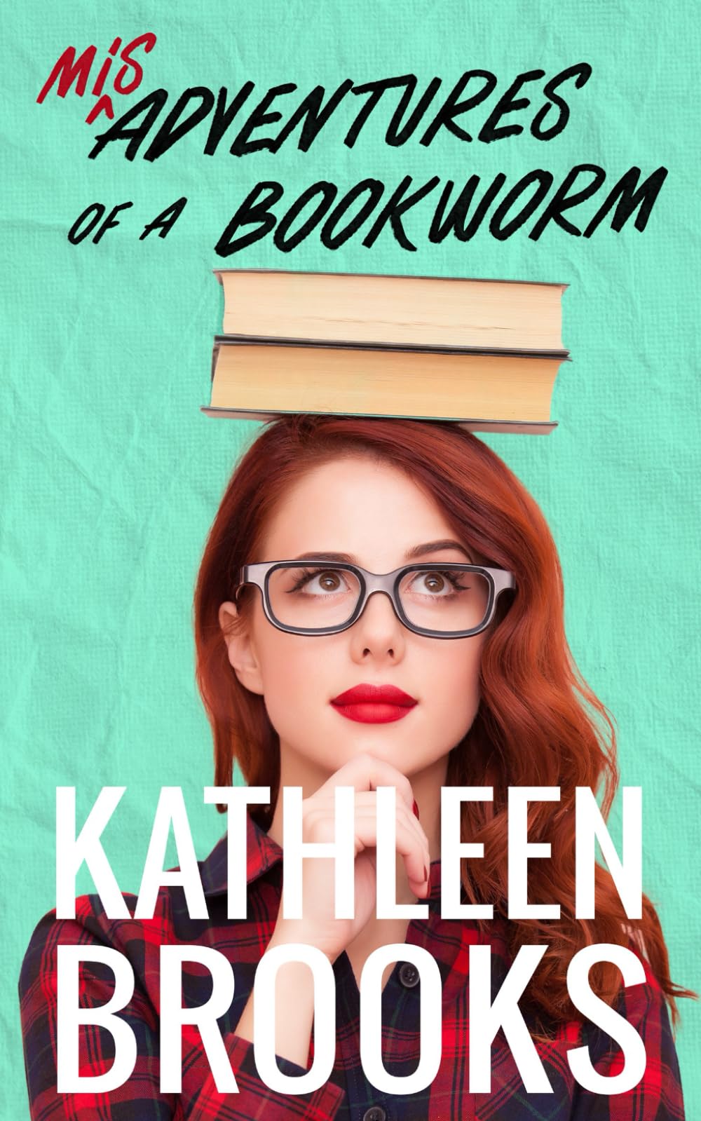 Misadventures of a Bookworm: Paige Turner Series #2