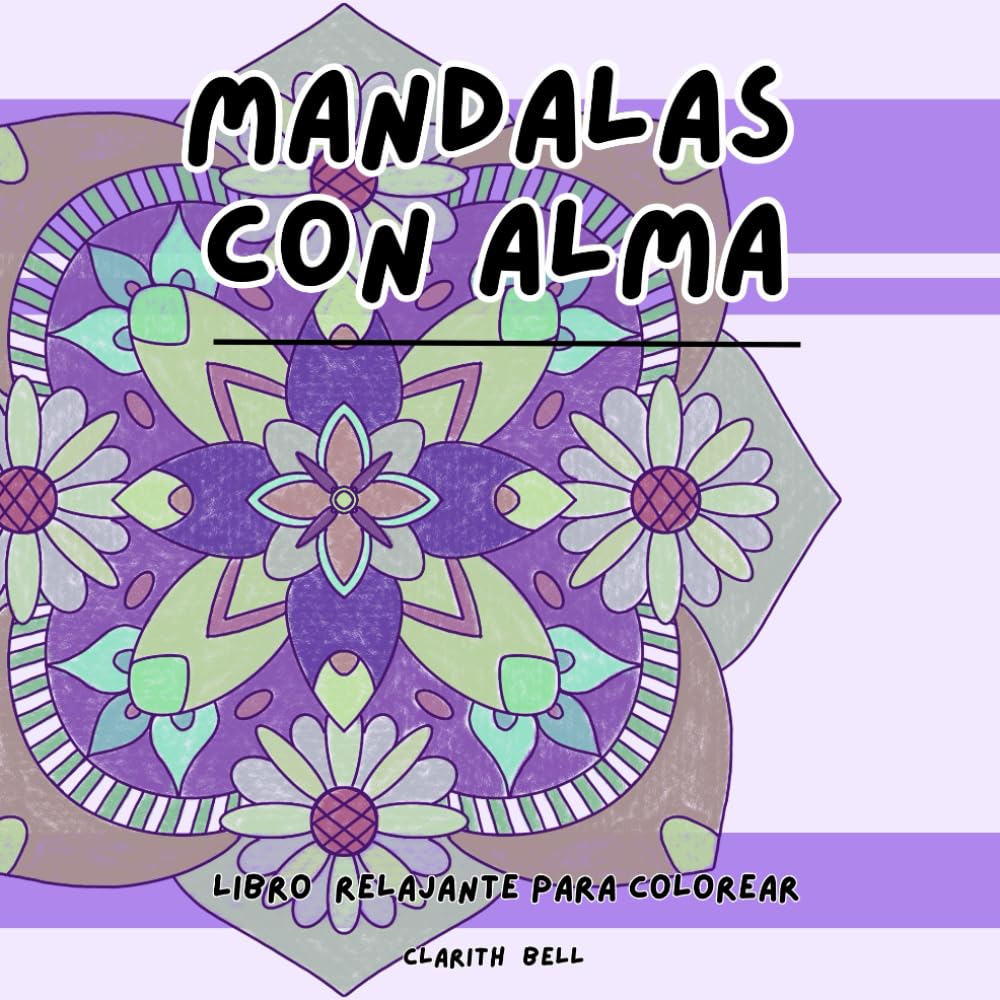 Mandalas con alma: Libro de mandalas para colorear
