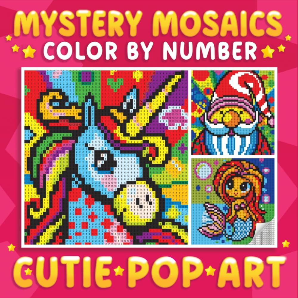 Mystery Mosaics Color By Number Cutie Pop Art: A Pixel Coloring Book for Adults to Create Dazzling and Adorable Things - Color Quest for Relaxation