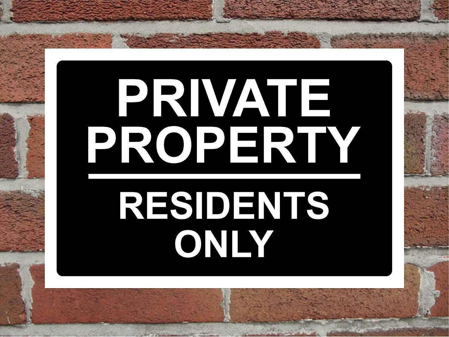 Inga Private Property Residents Only Aluminium Sign Decoration Props Plaque 8X12 inch