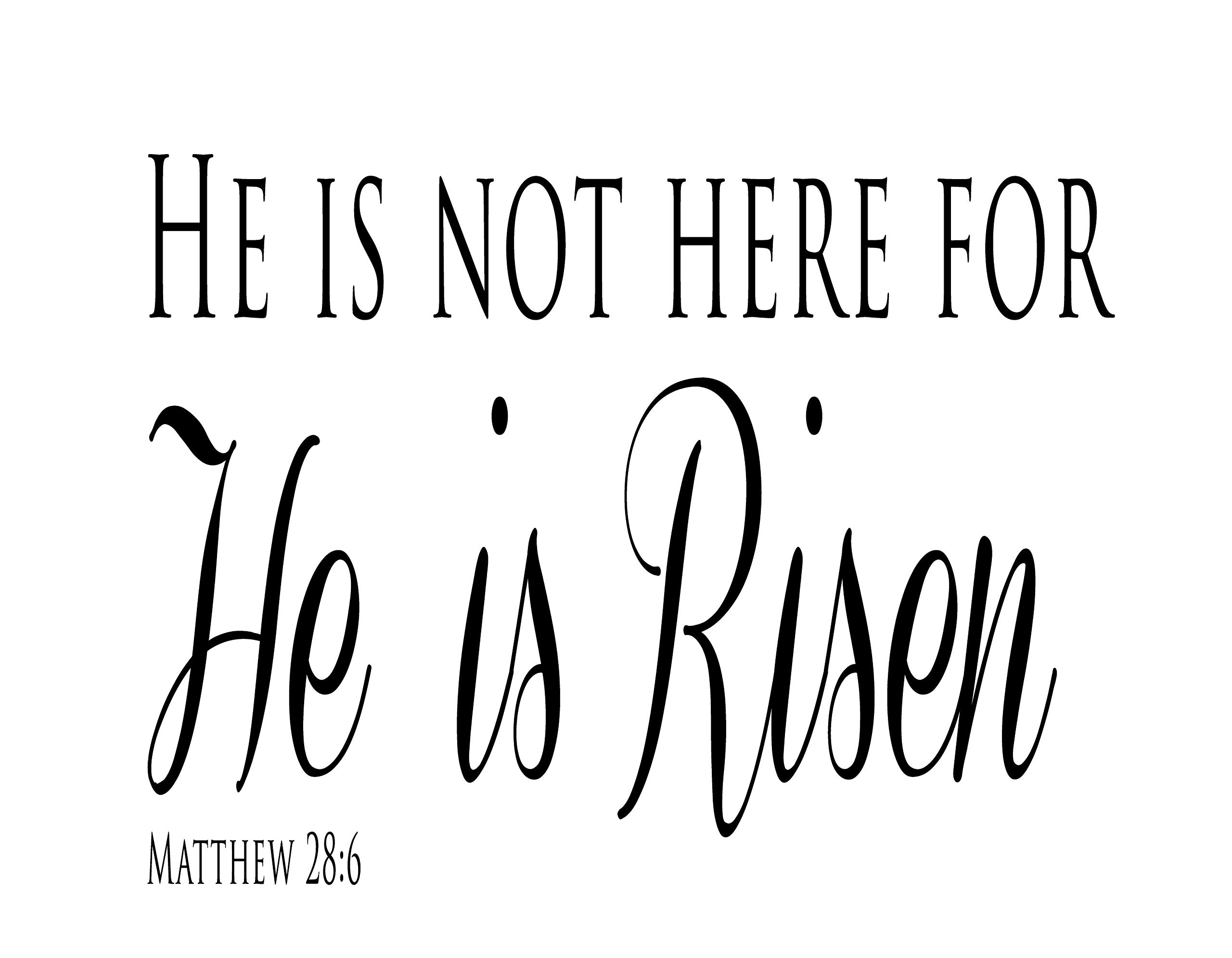 CustomVinylDecorReligious He is Not Here for He is Risen Quote Vinyl Wall Sticker | Home Decor Decal for Bedroom, Playroom, or Bible School | Small, Large Sizes