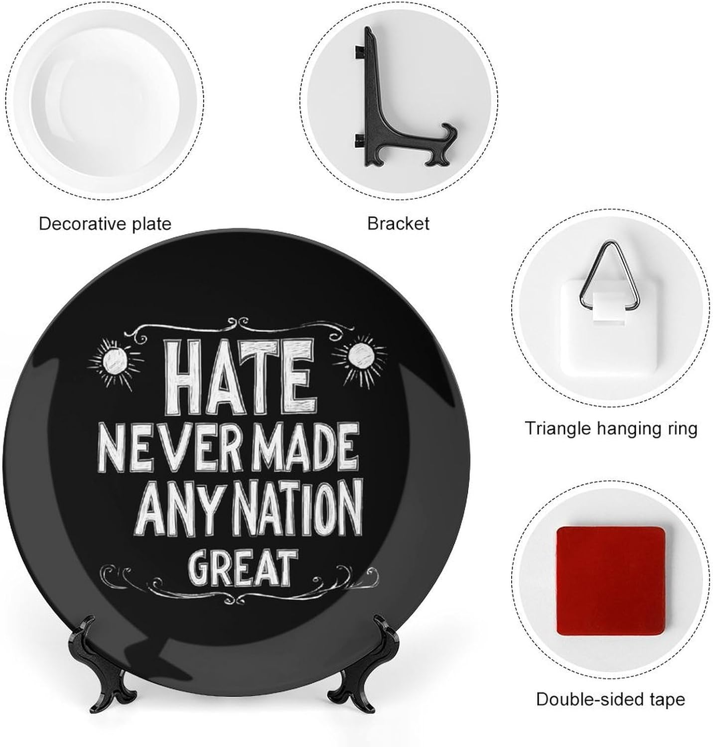 Hate Never Made Any Nation Great Decorative Plates for Display Ceramic Plate Tray with Stand Hanger Home Decor