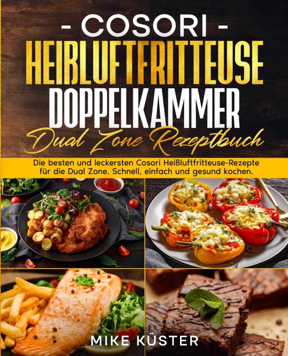 Cosori Heißluftfritteuse Rezeptbuch