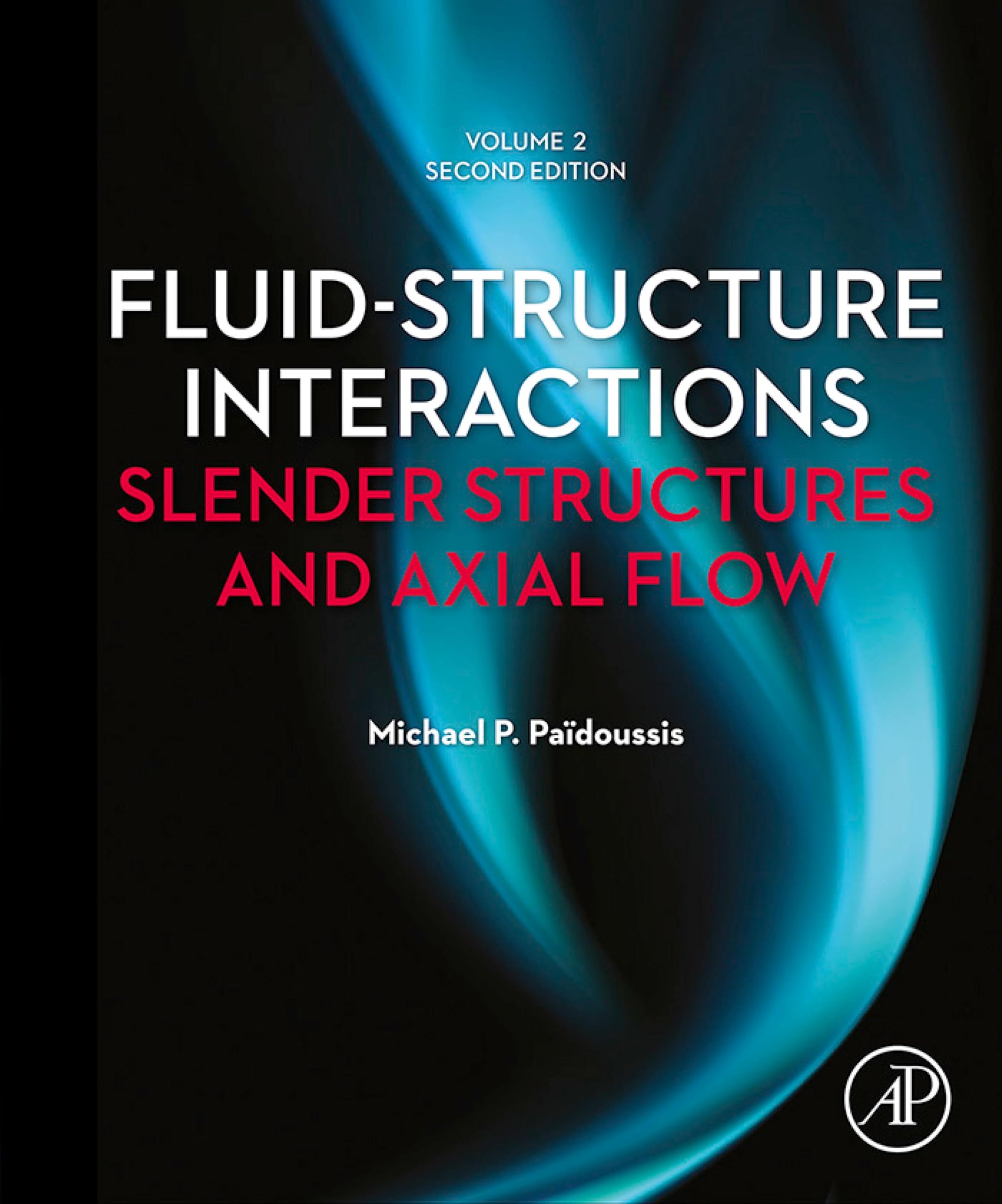 Fluid-Structure Interactions Vol 2 manuel pour modélisation de flux axial et cylindres