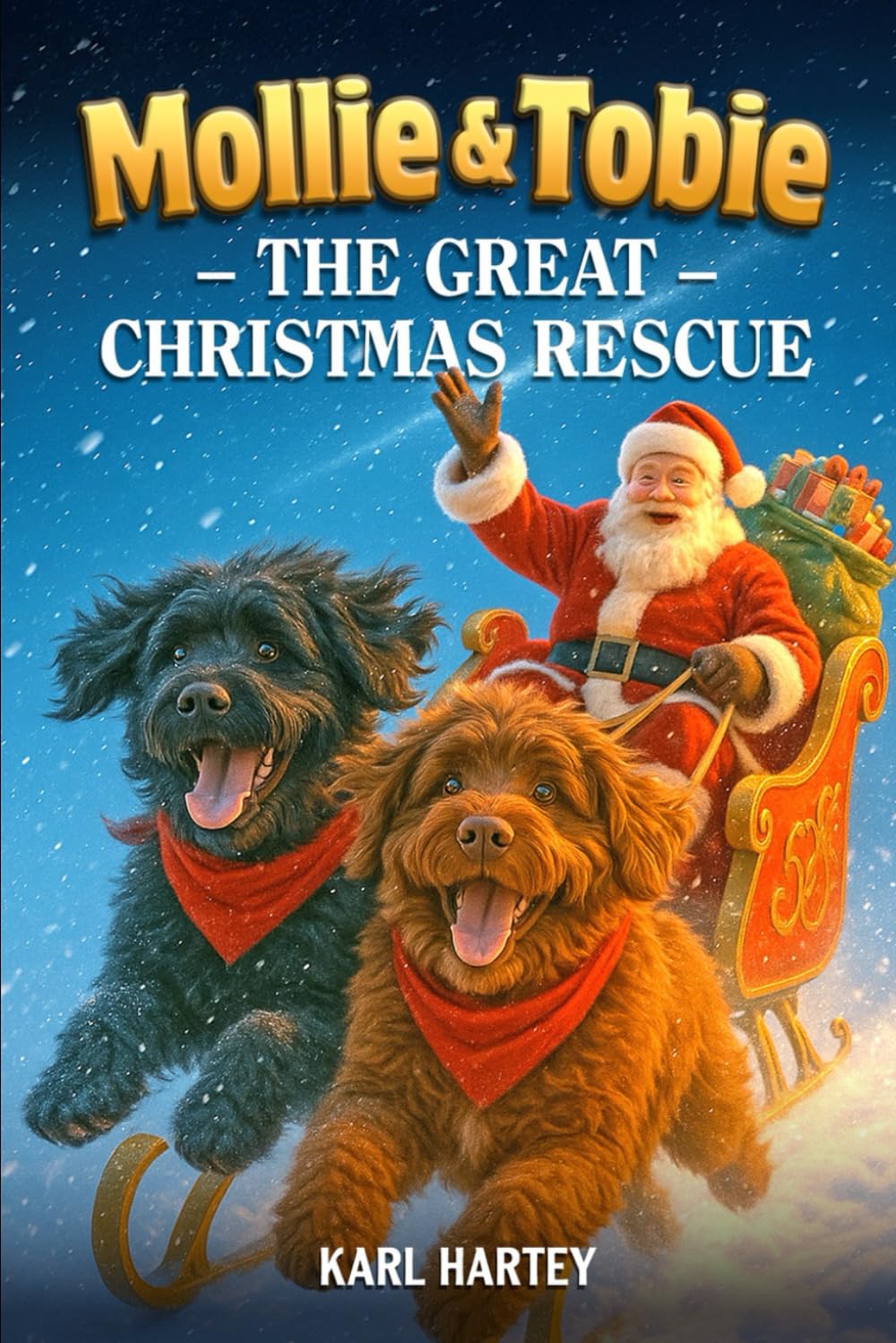 Mollie and Tobie: The Great Christmas Rescue (Mollie and Tobies adventures ,)