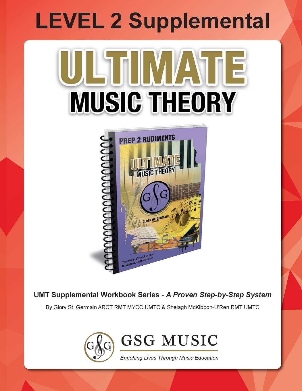 LEVEL 2 Supplemental - Ultimate Music Theory: Theory Level 2 is EASY with the LEVEL 2 Supplemental Workbook (Ultimate Music Theory ) - designed to be ... Workbook! (Umt Supplemental Workbook)